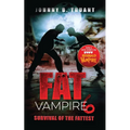 Fat Vampire 6: Survival of the Fattest - Paperback
