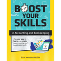 Boost Your Skills in Accounting and Bookkeeping: (+ Online Videos, Quizzes, Exercise Files & More) - Paperback