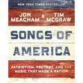 Songs of America: Patriotism, Protest, and the Music That Made a Nation - Hardcover