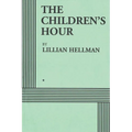 The Children's Hour (Acting Edition) - Paperback