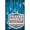 Prayer Shield: How to Intercede for Pastors and Christian Leaders - Paperback