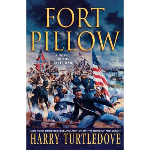 Fort Pillow: A Novel of the Civil War - Paperback