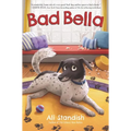 Bad Bella: A Christmas Holiday Book for Kids - Hardcover