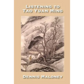 Listening to Tao Yuan Ming - Paperback
