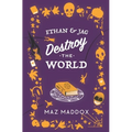 Ethan & Jag Destroy the World - Paperback