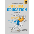 Physical Education: Textbook for ISC Class 11 - Paperback