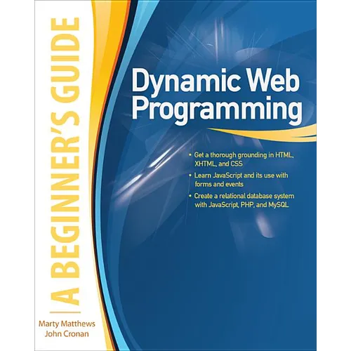 Dynamic Web Programming: A Beginner's Guide - Paperback