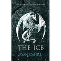 The Ice: The Bound and The Broken Novella - Paperback