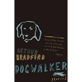 Dogwalker: Stories - Paperback