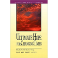 Ultimate Hope for Changing Times - Paperback