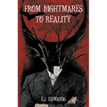From Nightmares to Reality - Paperback