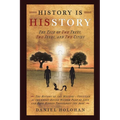History Is His Story: The Tale of Two Trees, Two Seeds, and Two Cities - Paperback