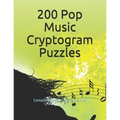 200 Pop Music Cryptogram Puzzles - Paperback