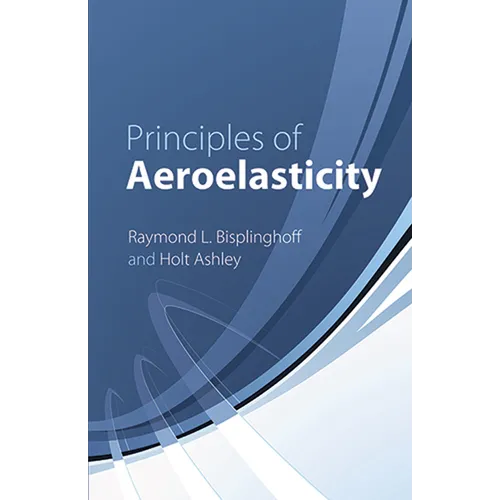 Principles of Aeroelasticity - Paperback