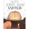 A Very Scary Pumpkin - Hardcover