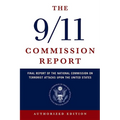 The 9/11 Commission Report: Final Report of the National Commission on Terrorist Attacks Upon the United States - Paperback