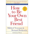 How to Be Your Own Best Friend - Paperback