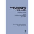 Nobel Laureates in Medicine or Physiology: A Biographical Dictionary - Paperback
