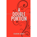 A Double Portion - Paperback