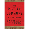 The Paris Commune: A Brief History - Paperback