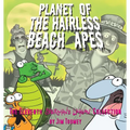 Planet of the Hairless Beach Apes - Paperback