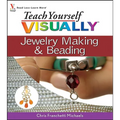 Teach Yourself Visually Jewelry Making and Beading - Paperback