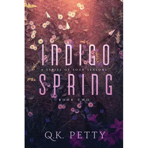 Indigo Spring: A Dark Urban Fantasy of Love and Control - Paperback
