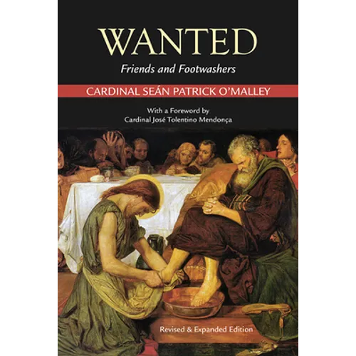 Wanted: Friends and Footwashers - Paperback