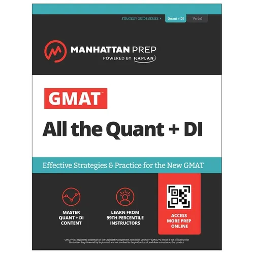 GMAT All the Quant + Di: Effective Strategies & Practice for the New GMAT + Online Resources (Manhattan Prep GMAT Prep) - Paperback