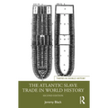 The Atlantic Slave Trade in World History - Paperback
