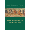 How Many Miles to Babylon? - Paperback