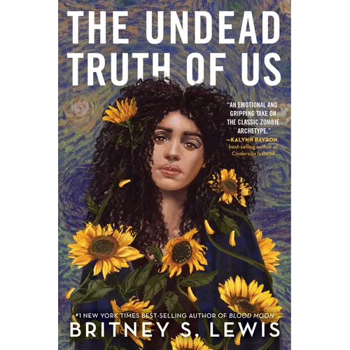 The Undead Truth of Us - Hardcover
