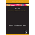 Amazon: Understanding a Global Communication Giant - Paperback