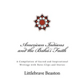 American Indians and the Bahá'í Faith - Paperback