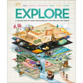 Explore: A Collection of Maps and Diagrams That Explain the World - Hardcover
