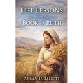 Life Lessons from the Book of Ruth - Paperback