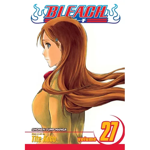 Bleach, Vol. 27: Goodbye Halcyon Days. - Paperback