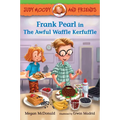 Judy Moody and Friends: Frank Pearl in the Awful Waffle Kerfuffle - Paperback