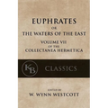 Euphrates: or the Waters of the East - Paperback