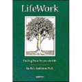 Lifework: Finding Your Purpose in Life - Paperback
