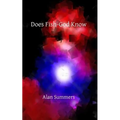 Does Fish-God Know - Paperback