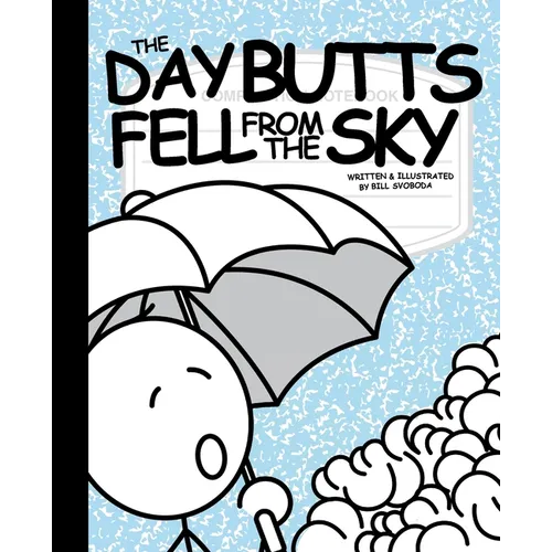 The Day Butts Fell from the Sky - Paperback
