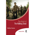The World of the Walking Dead - Paperback