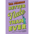Better Nate Than Ever - Paperback