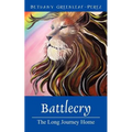 Battlecry: The Long Journey Home - Paperback