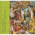 Cecily Brown: Themes and Variations - Hardcover
