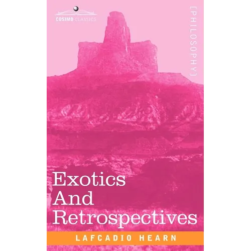 Exotics and Retrospectives - Paperback