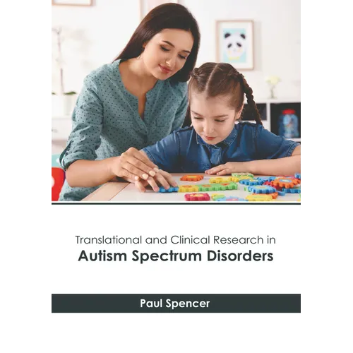 Translational and Clinical Research in Autism Spectrum Disorders - Hardcover