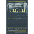 The Wild Child: The Unsolved Mystery of Kaspar Hauser - Paperback