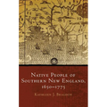 Native People of Southern New England, 1650-1775: Volume 259 - Hardcover